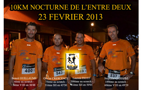 10KM NOCTURNES DE L'ENTRE DEUX 2013