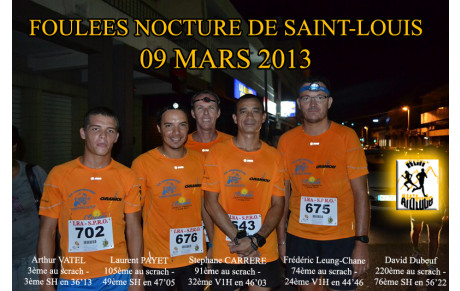 FOULEES NOCTURNE DE SAINT-LOUIS 2013