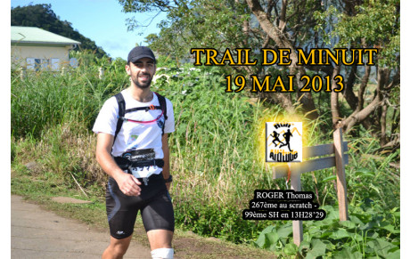 TRAIL DE MINUIT - 19 MAI 2013